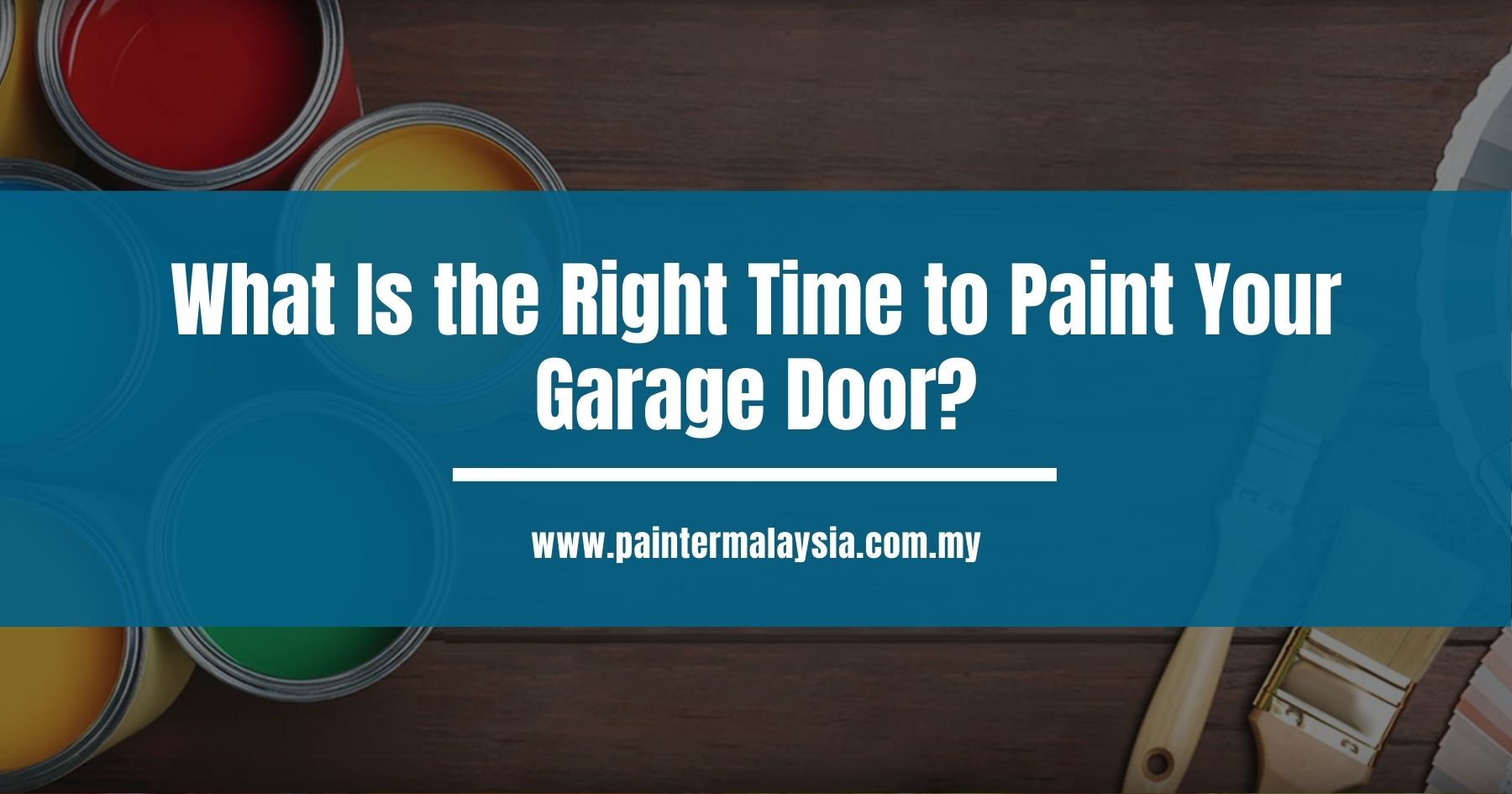 What Is the Right Time to Paint Your Garage Door?