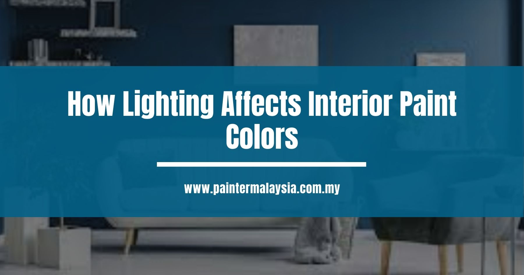 How Lighting Affects Interior Paint Colors